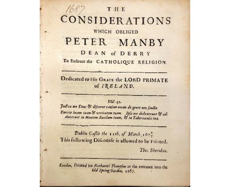Pamphlet: Manby - The Considerations which Obliged Peter Manby Dean of Derry To Embrace the Catholique Religion, Sm. 4to Lond