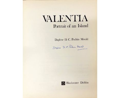 Pochin Mould (D.D.C.) Valentia, Portrait of an Island, 4to D. (Blackwater) 1978, Signed by the Author, illus., cloth and d.j.