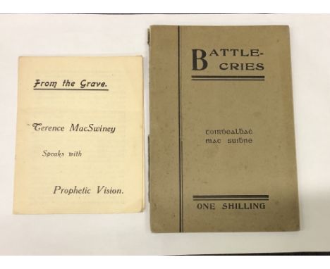 Mac Suibhne  (Toirdhealbhach) [Terence MacSwiney].  Battle-Cries [poetry].  1918, grey printed wrappers, no publisher, no cen