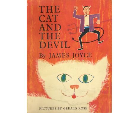 Joyce (James) The Cat and The Devil, 4to, L. (Faber &amp; Faber) 1965, First, illustrated by Gerald Rose, cloth and illus. d.