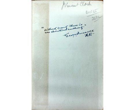 Russell (Geo) 'A.E.' - The Interpreters, L. 1922. First Edn., orig. &amp; orig. d.w. Inscribed with 2 line verse &amp; Signed
