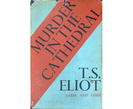 Elliot (T.S.) Murder in the Cathedral, L. 1935, d.w.; Poetry &amp; Drama, L. 1951, d.w.; Thoughts after Lambeth, L. 1931; Poi