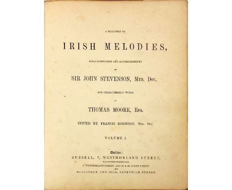 Binding: Moore (Thomas) A Selection of Irish Melodies, with Music by Sir John Stevenson. Ed. by Francis Robinson, 2 vols. in 