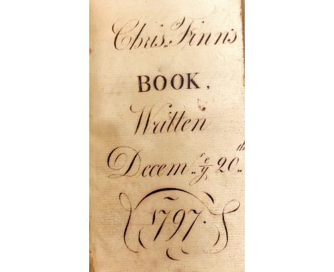 'Chris Finn's Book'Manuscript: A Dubliner's book of toasts, dances, songs and quotations, 1797. A small m/ss volume c. 14cms 