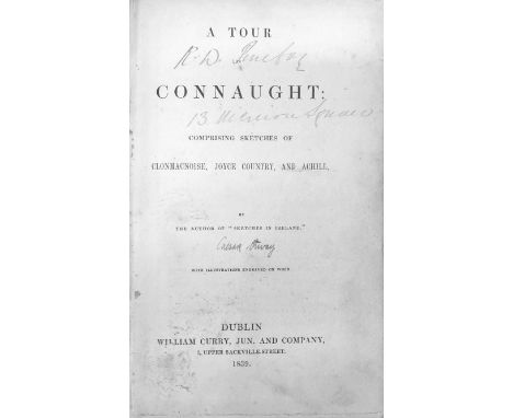 [Otway (Caesar)] A Tour in Connaught: Comprising Sketches of Clonmacnoise, Joyce Country and Achill. Sm. 8vo D. 1839. First E