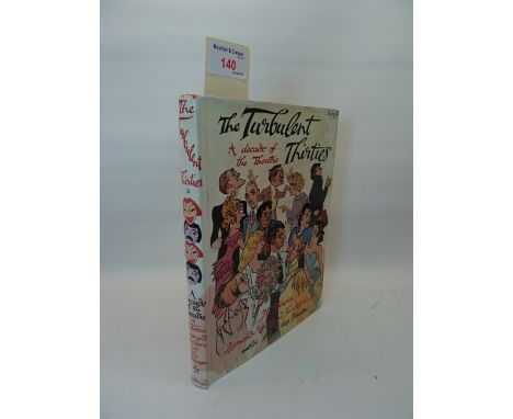 J C Trewin; 'The Turbulent Thirties', first edition, 1960, with a variety of signatures by actors such as Noel Coward and Edw