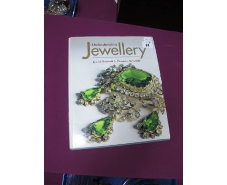 Understanding Jewellery David Bennett &amp; Daniela Mascetti, revised edition 2003, hard back book. 