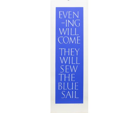 * IAIN HAMILTON FINDLAY (SCOTTISH 1925 - 2006), EVENING/SAIL screenprint, signed and numbered 13/75 in pencil 71cm x 20cm Unf