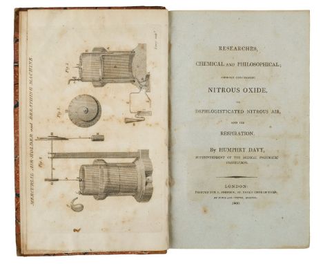 Davy (Humphry). Researches, Chemical and Philosophical; Chiefly concerning Nitrous Oxide, or Dephlogisticated Nitrous Air, an