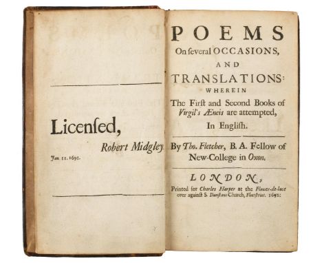 Fletcher (Thomas). Poems on Several Occasions, and Translations: wherein the First and Second Books of Virgil's Aeneis are at