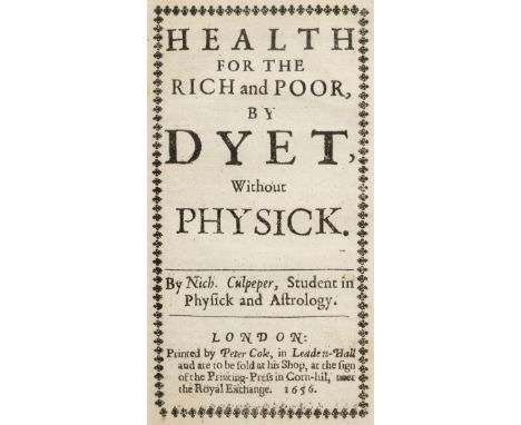 Prévost (Jean). Medicaments For the Poor; or, Physick for the Common People ... Hereunto is added an Excellent Book, called H