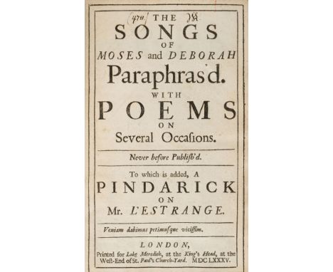Cleeve (Charles). The Songs of Moses and Deborah paraphras'd. With Poems on Several Occasions. Never before publish'd. To whi