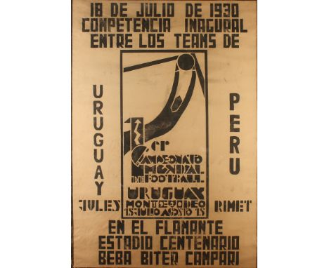 Guillermo LABORDEUruguay V Peru World Cup PosterMonoprint193098 x 67 cm(See illustration)The coloured posters were used to pr