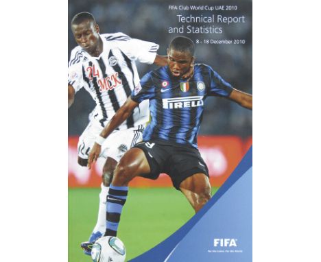 FIFA Report 2010 - FIFA Club World Cup UAE 2010 - Technical Report and Statistics 8 - 18 December 2010. - Club-Weltmeistersch
