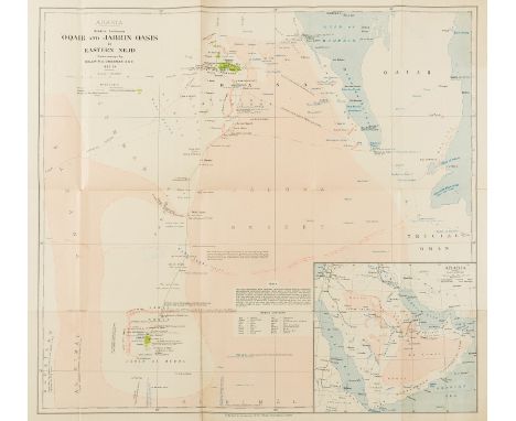 Middle East.- Cheesman (Major Robert Ernest) Arabia. Routes between 'Oqair and Jabrin Oasis in Eastern Nejd, map of an ornith