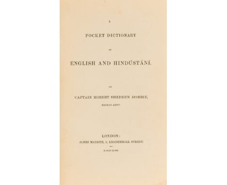 NO RESERVE India.- Dobbie (Capt. Robert Shedden) A Pocket Dictionary of English and Hindustani, first edition, advertisement 