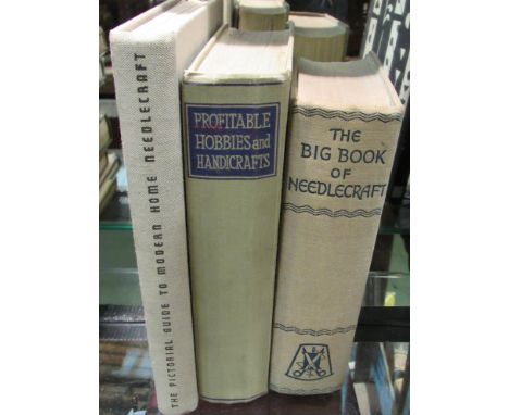 Three volumes "The Pictorial Guide to Modern Home Needlecracft", "Profitable Hobbies & Handicrafts" and "The Big Book of Need