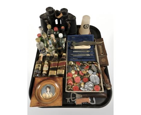 Assorted buttons, alcohol miniatures, pair of Optal 7x50 binoculars, portrait miniature depicting a lady, bottle openers, etc
