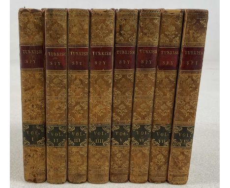 Letters written by a Turkish Spy, who lived five and forty years undiscovered at Paris, 1770, twenty-sixth edition, eight vol