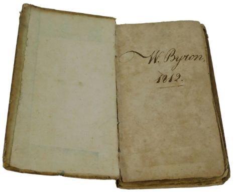 Thomson (James). The Seasons, printed by J Walker London 1808, bearing signature W Byron 1812, hardback. (AF)