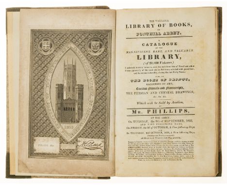 Beckford (William).- [Sale Catalogue] Valuable Library of Books in Fonthill Abbey (The). A Catalogue of the Magnificent, Rare