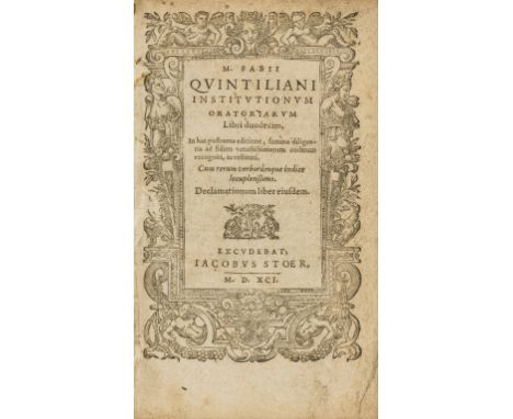 Stoer.- Quintilianus (Marcus Fabius) Institutionum oratoriarum ll. XI. - Declamationes XXI., 2 parts in 1, first Stoer editio