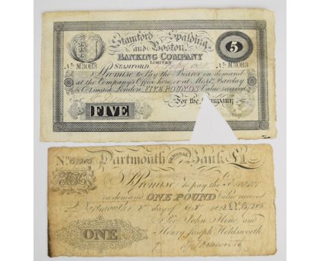 Dartmouth General Bank 1822 £1 banknote and Stamford, Spalding & Boston Bank 1905 £5 (cancelled)  