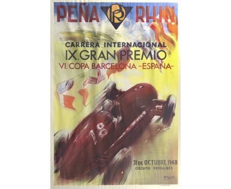 A Pena Rhin 'Carrera Internacional IX Gran Premio' race meeting poster after a design by A. Garcia, 1948,for the event held o