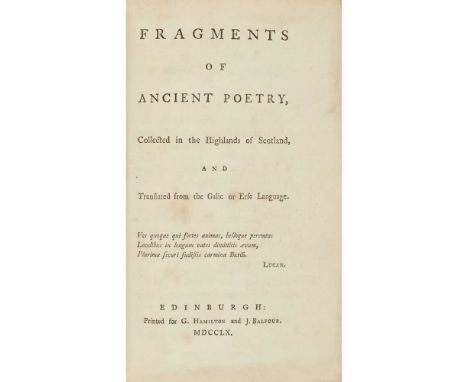 [Macpherson, James] Fragments of Ancient Poetry collected in the Highlands of Scotland, and Edinburgh: G. Hamilton, 1760. Fir