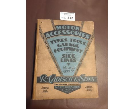 Collectables : Motor Accessories Tyres Garage etc - Season 1932 - 3 - R. Cadisch &amp; Sons Ldn WC1 - vintage book 600+ pages