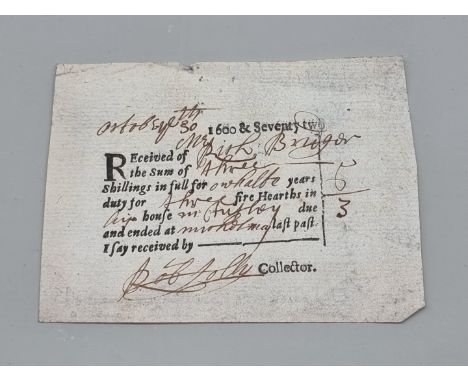 HEARTH TAX RECEIPT:&nbsp;rare printed Hearth Tax receipt with manuscript entries, dated October 30th 1672, approx 10.5 x 8cm,
