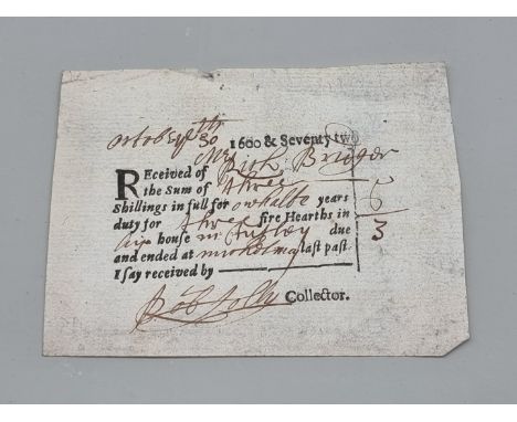 HEARTH TAX RECEIPT:&nbsp;rare printed Hearth Tax receipt with manuscript entries, dated October 30th 1672, approx 10.5 x 8cm,