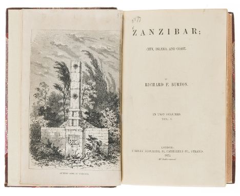 Africa.- Burton (Sir Richard Francis) Zanzibar; City, Island and Coast, 2 vol., first edition, half-titles, wood engraved fro