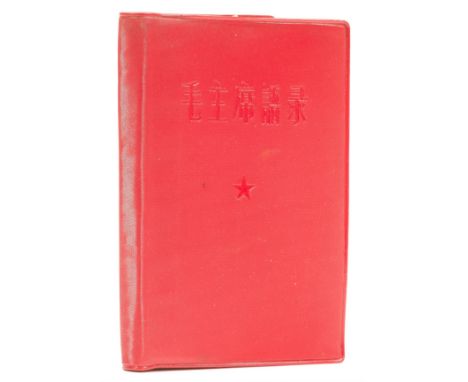 China.- Mao Tse-tung. Quotations of Chairman Mao, first complete edition (i.e. third edition) of Mao's final text, variant is