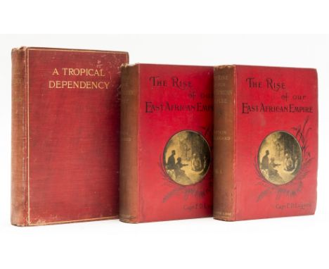 Africa.- Lugard (Frederick D.) The Rise of our East African Empire, 2 vol., first edition, portrait frontispieces, plates, 9 
