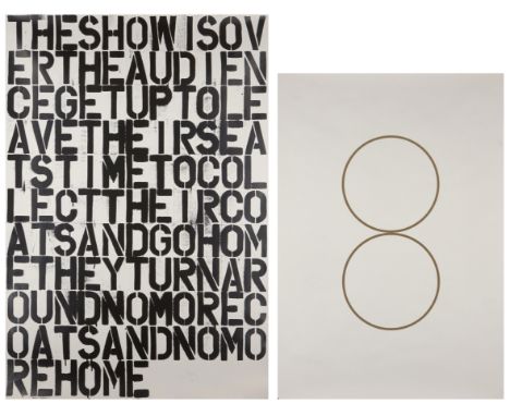 Christopher Wool, American b.1955-and Felix Gonzalez-Torres, Cuban/American 19571996,Untitled: The Show is Over, 1993; Untitl