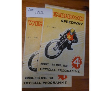 Sporting Memorabilia :Speedway Wimbledon progs 1938 x 2, London Best Pairs Champs 11.4.38 and Wimbledom/West Ham v New Cross/