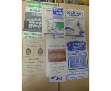 Sporting Memorabilia :Football programmes Tottenham related, FA Cup Semis 48, 56 aways, Hibs 51, WBA 52, Bolton 59, QPR 49/50