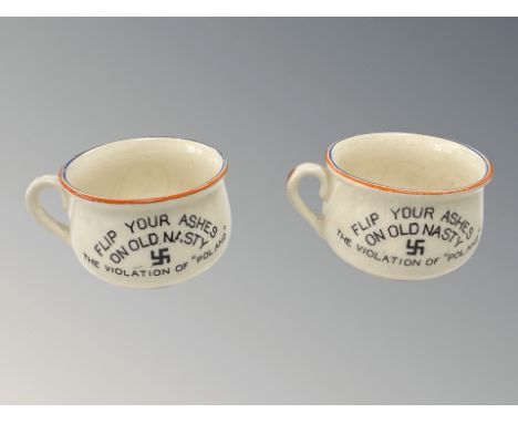 Two novelty Fieldings propaganda pots depicting caricatures of Hitler, 'Flip Your Ashes on Old Nasty, The Violation of Poland