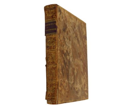 Nottinghamshire.- Deering (Charles) Nottinghamia Vetus et Nova, folding engraved panorama, maps and plates, contemporary tree