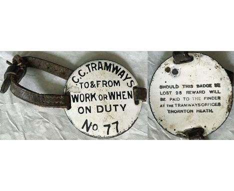 Croydon Corporation Tramways enamel STAFF PASS 'C.C. Tramways, to & from work or when on duty - No 77'. 2.25" (6cm) in diamet