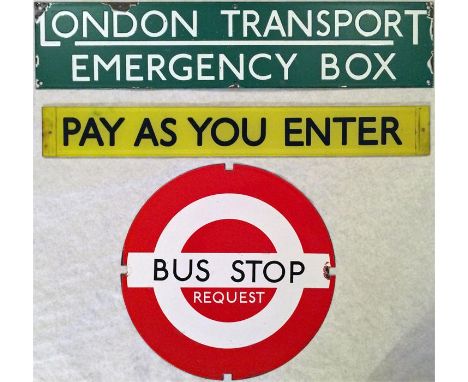 London Transport BUS SIGNS comprising a 1950s/60s enamel DOLLY STOP PLATE (Request) in good condition, a 1930s/40s enamel 'EM