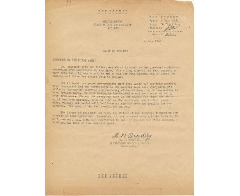 GEN. OMAR N. BRADLEY'S D-DAY MESSAGE TO THE TROOPSRare printed "Order of the Day" marked "Top Secret", 1p. 4to., "Headquarter