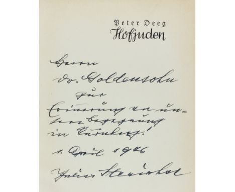 JULIUS STREICHER INSCRIBES A BOOK TO HIS JEWISH PSYCHIATRIST(1885 - 1946) Nazi journalist and politician, editor of "Der Stur