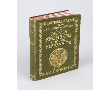 Ludwig Freiherr von Ompteda: Die von Kronberg und ihr Herrensitz, Frankfurt a. M. 1899. Hardcover Einband mit Goldprägung, le