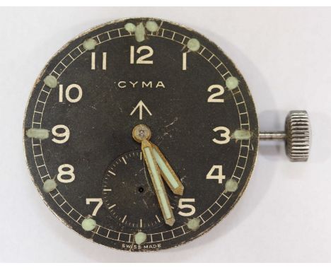 A Cyma Military issue mechanical wrist watch movement, the black dial with luminous markers, broad arrow mark, Arabic numeral