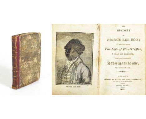 [Prince Lee Boo] The History of Prince Lee Boo; To which are added, The Life of Paul Cuffee, A Man of Colour; Also, some Acco