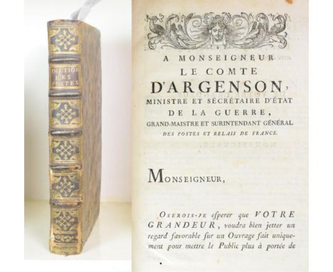 Guyot, Edme-Gilles Dictionnaire des Postes. Paris: Chez la Veuve Delatour, 1754. 4to, full calf, spine decorated in compartme