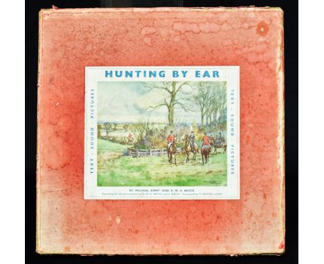 [HUNTING]  Berry, Michael, &amp; Brock, D.W.E. Hunting by Ear. The Sound-Book of Fox-Hunting, first edition, Witherby, London