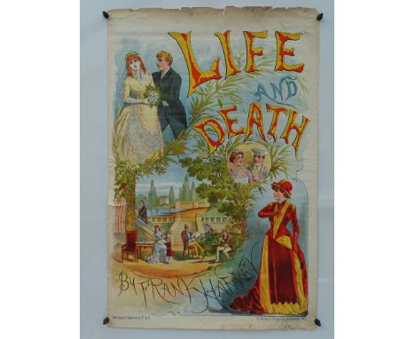 LIFE AND DEATH (1886) An original vintage theatre poster for a touring play adapted from the French play 'Germanine' - stone 